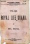 [Gutenberg 43633] • The Royal Life Guard; or, the flight of the royal family. / A historical romance of the suppression of the French monarchy